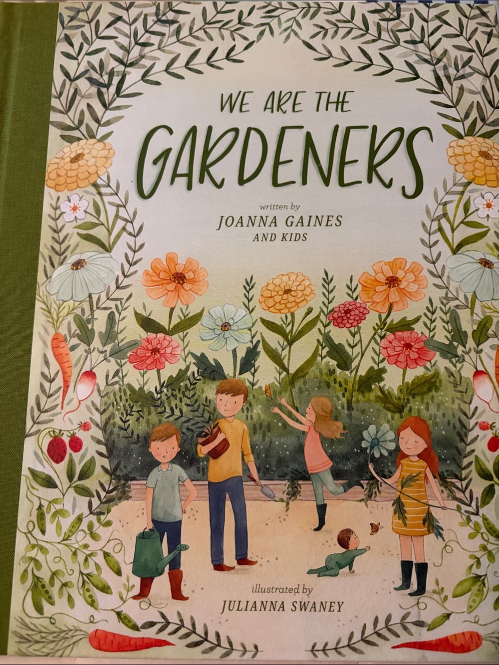 We Are the Gardeners by - Green Illustrated Hardcover